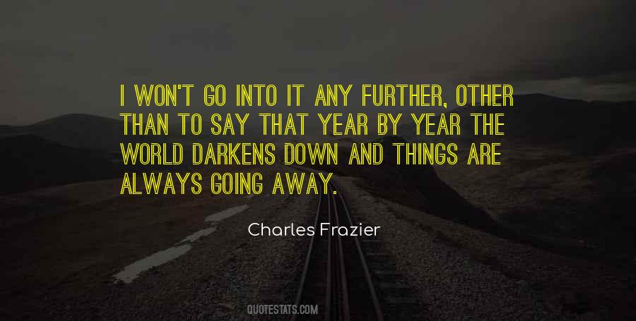 Charles Frazier Quotes #1014584