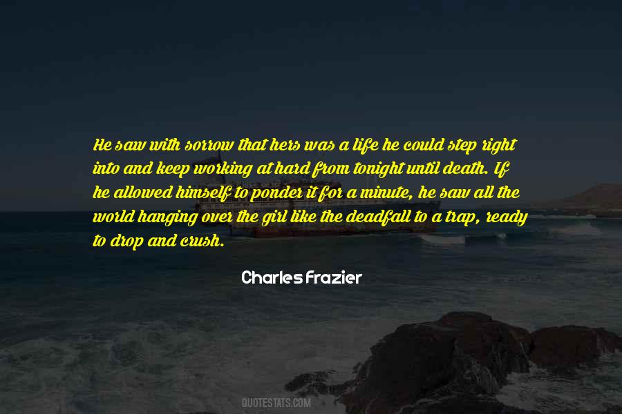 Charles Frazier Quotes #1295626