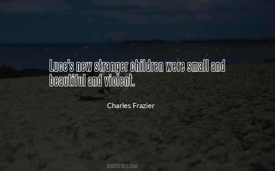 Charles Frazier Quotes #29109
