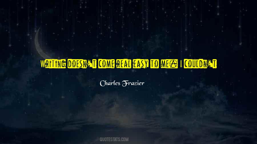 Charles Frazier Quotes #721918