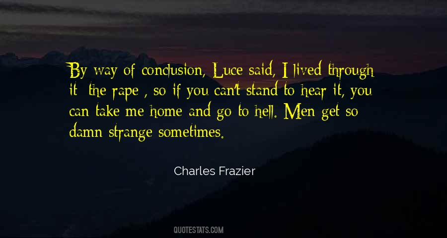 Charles Frazier Quotes #770756