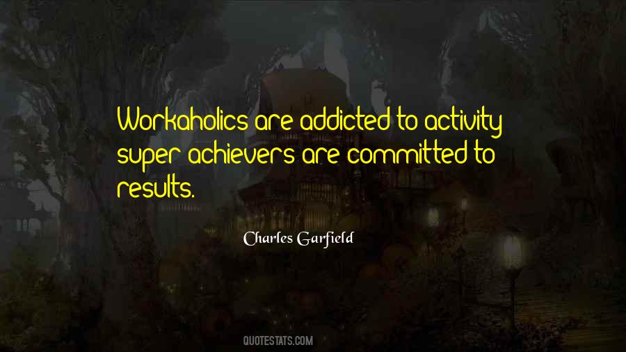 Charles Garfield Quotes #1481097