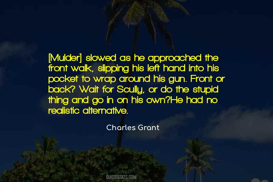 Charles Grant Quotes #1021699