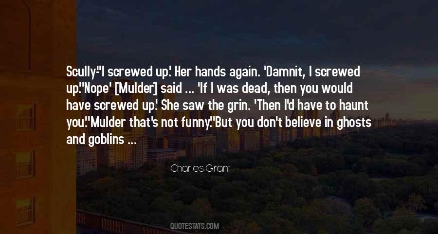 Charles Grant Quotes #781402