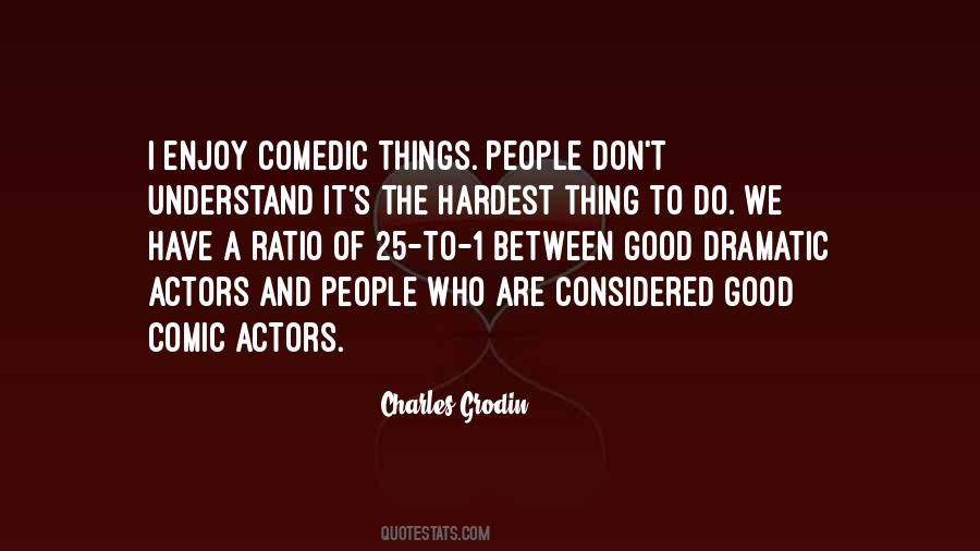 Charles Grodin Quotes #133382