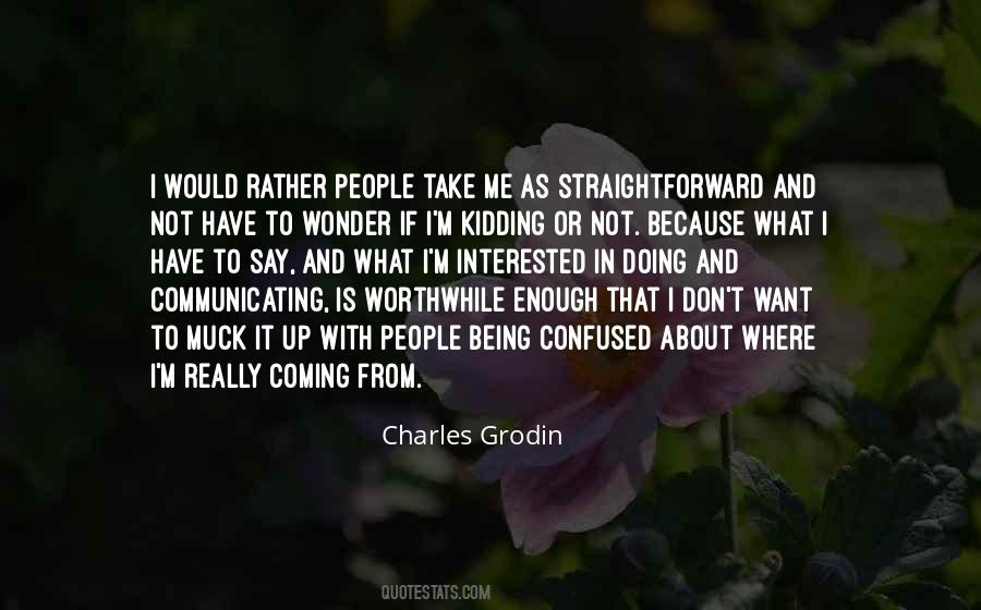 Charles Grodin Quotes #993198