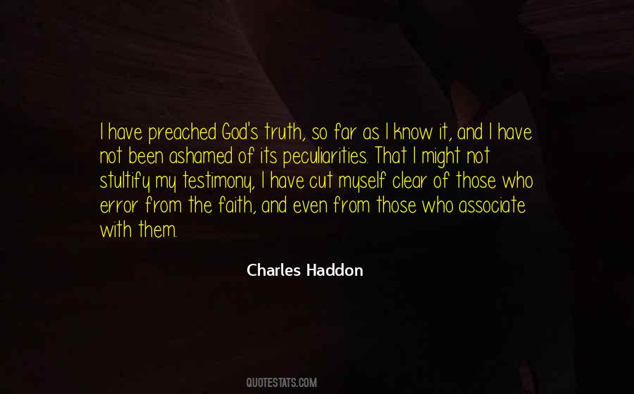 Charles Haddon Quotes #1190694