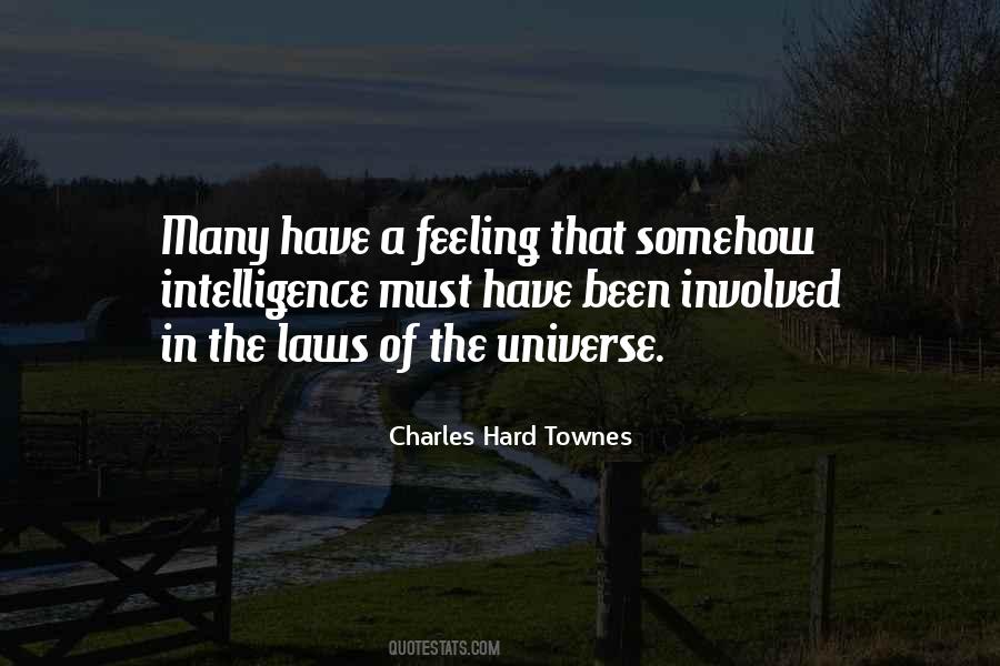 Charles Hard Townes Quotes #525711