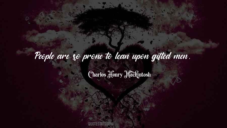 Charles Henry Mackintosh Quotes #735295