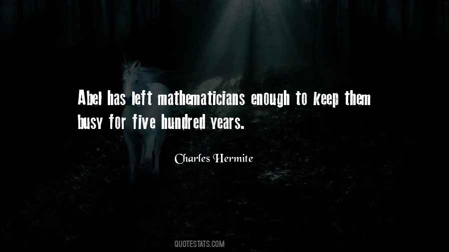Charles Hermite Quotes #714141