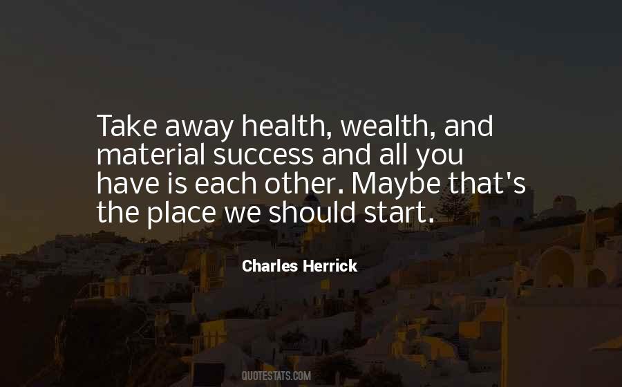 Charles Herrick Quotes #337516