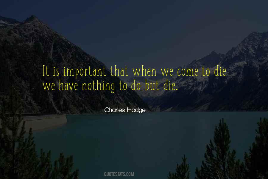 Charles Hodge Quotes #904600