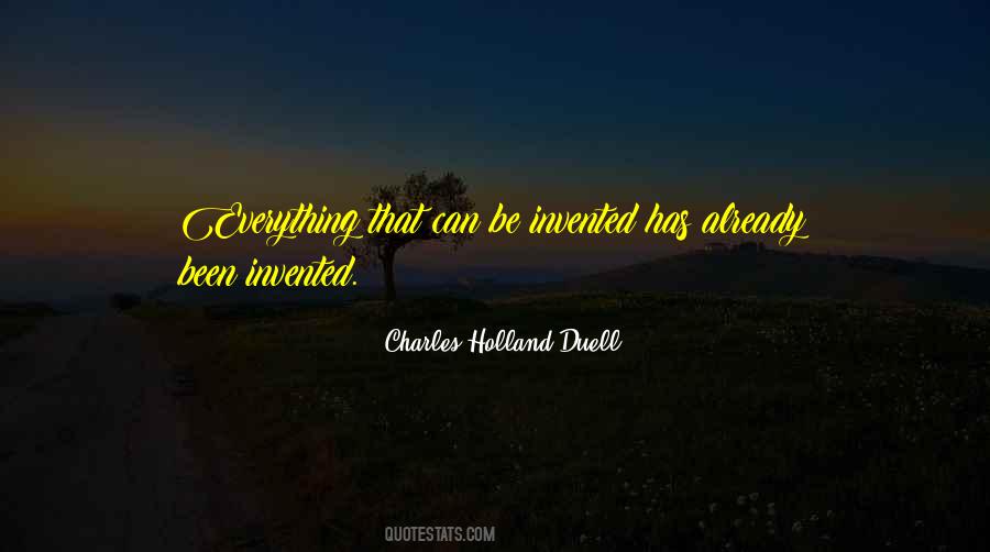 Charles Holland Duell Quotes #1071677 Charles Holland Duell Quotes #1071677