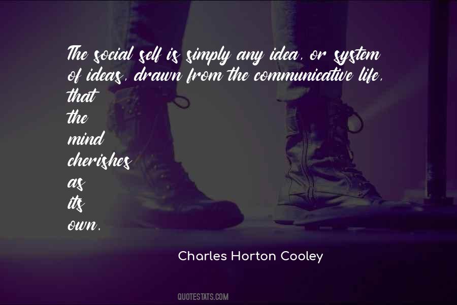 Charles Horton Cooley Quotes #1014865