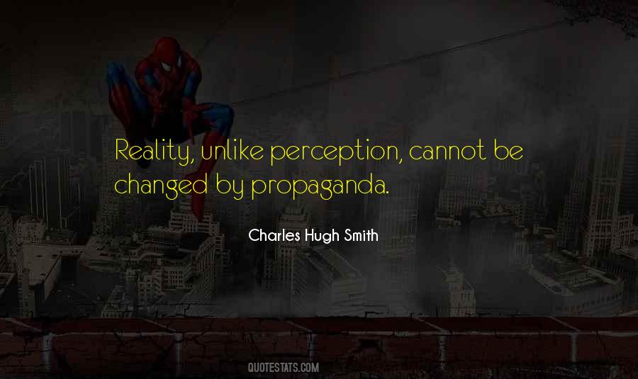 Charles Hugh Smith Quotes #1073089