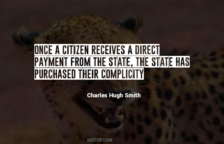 Charles Hugh Smith Quotes #1220