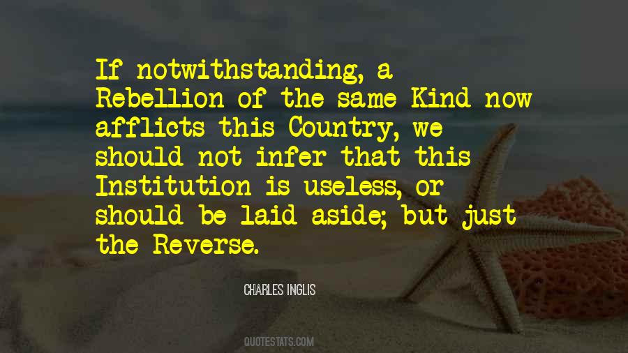 Charles Inglis Quotes #1205598