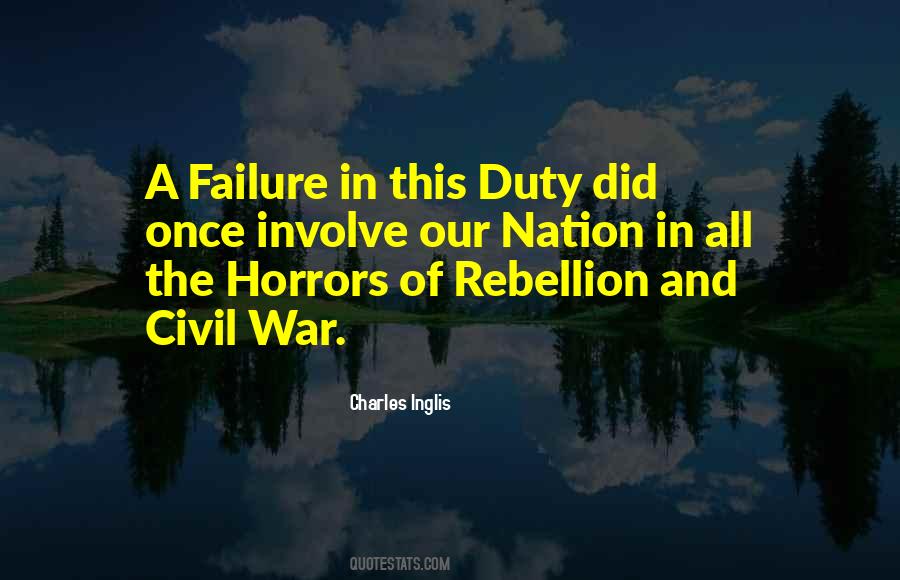 Charles Inglis Quotes #276046