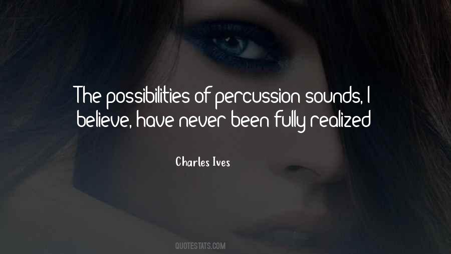 Charles Ives Quotes #854131