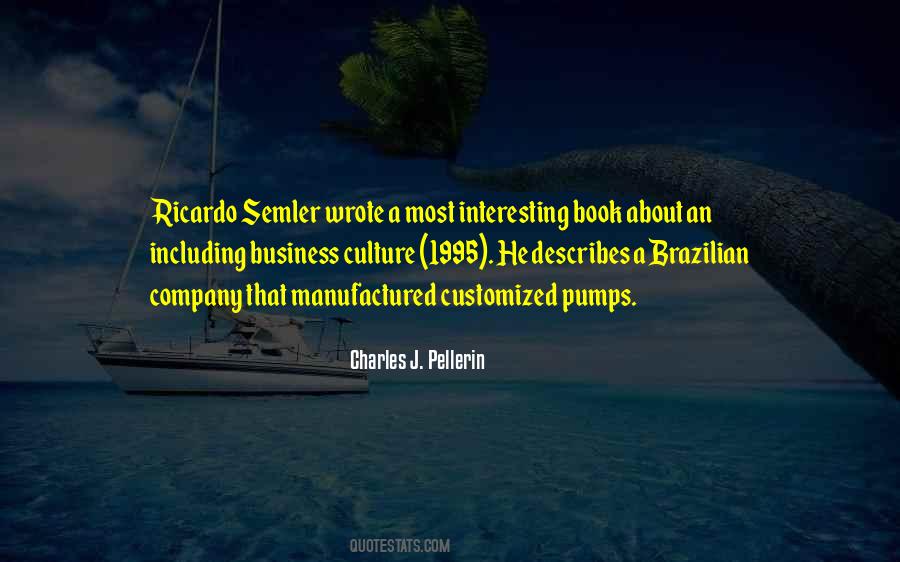 Charles J. Pellerin Quotes #994937