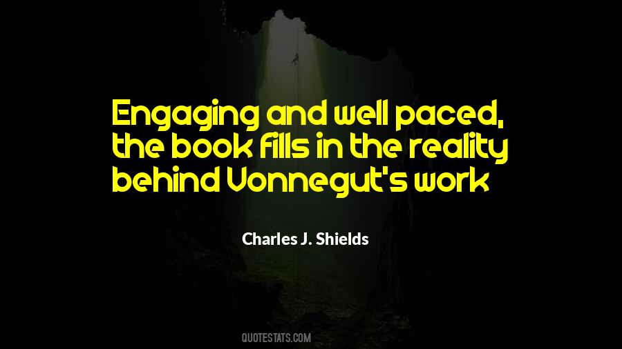 Charles J. Shields Quotes #1872497