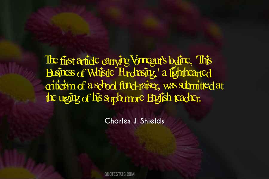 Charles J. Shields Quotes #726067