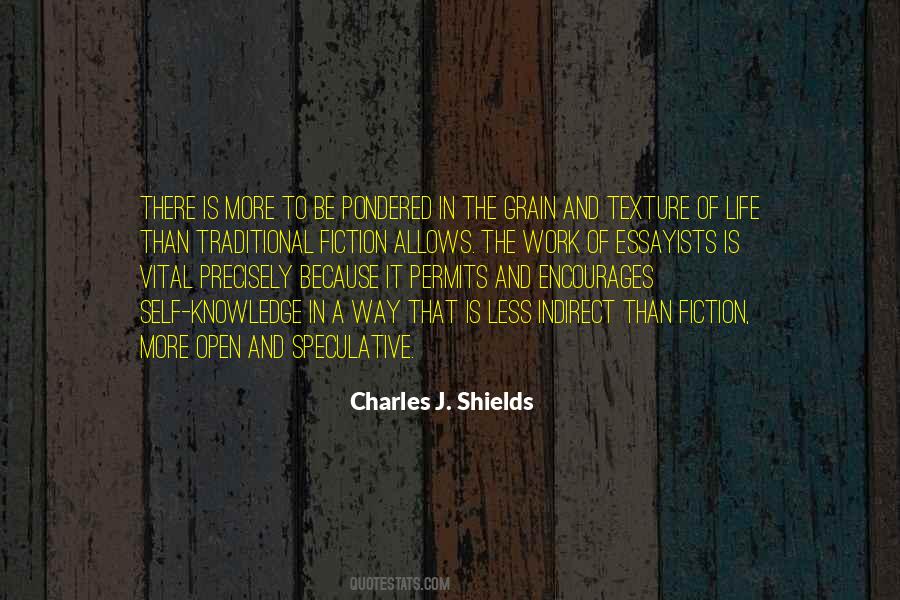 Charles J. Shields Quotes #886817