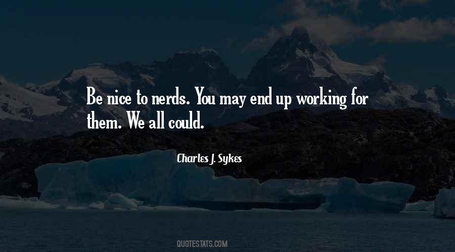 Charles J. Sykes Quotes #883820