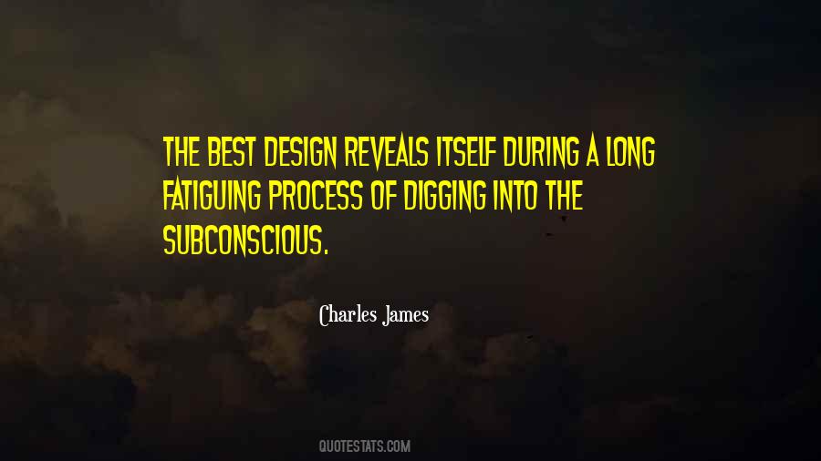 Charles James Quotes #1103782