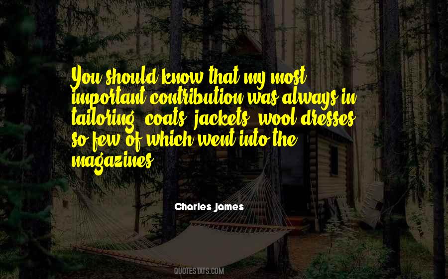 Charles James Quotes #617452