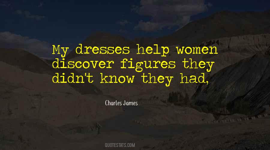 Charles James Quotes #770084