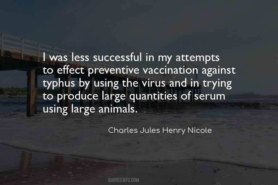 Charles Jules Henry Nicole Quotes #1591660