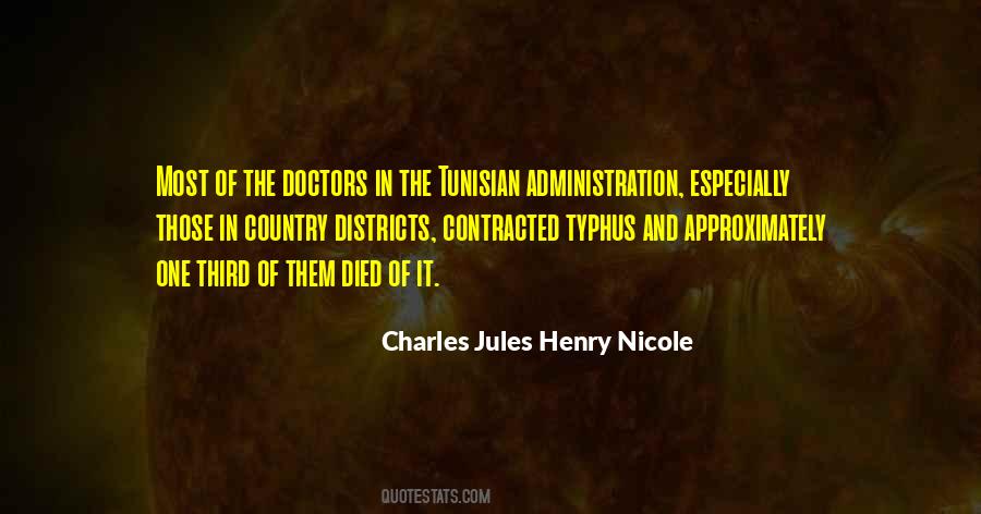 Charles Jules Henry Nicole Quotes #286271