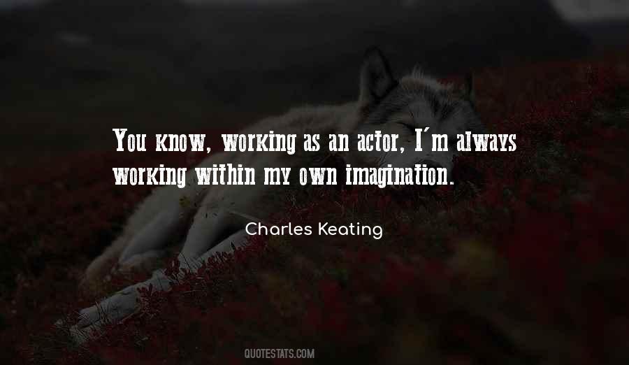 Charles Keating Quotes #1438958