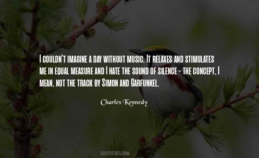 Charles Kennedy Quotes #1162317