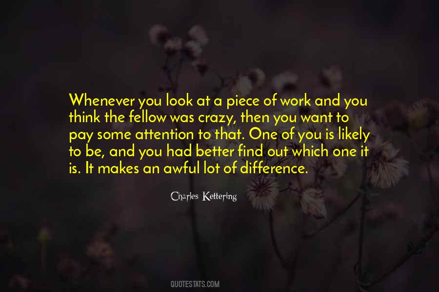 Charles Kettering Quotes #1178073 Charles Kettering Quotes #1178073