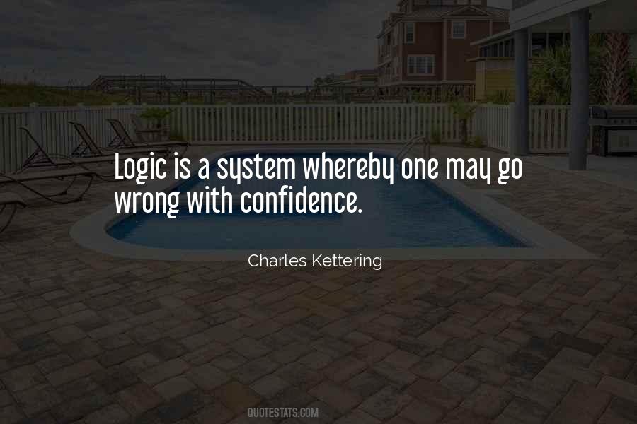 Charles Kettering Quotes #1248252