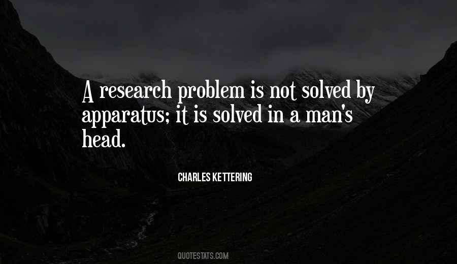 Charles Kettering Quotes #1443024