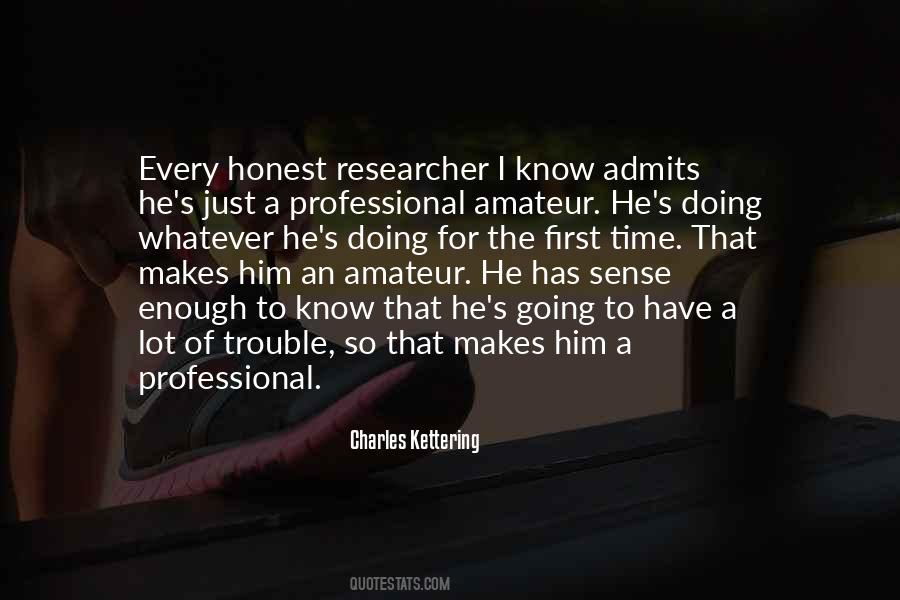 Charles Kettering Quotes #1557162 Charles Kettering Quotes #1557162