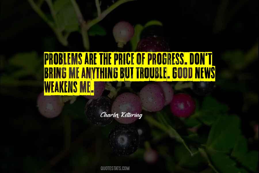 Charles Kettering Quotes #258197 Charles Kettering Quotes #258197