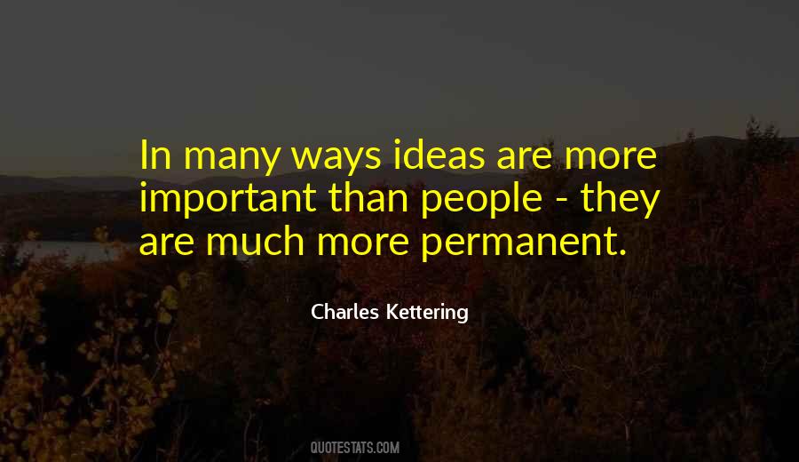 Charles Kettering Quotes #465191 Charles Kettering Quotes #465191