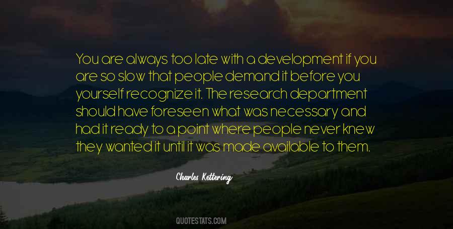 Charles Kettering Quotes #730575 Charles Kettering Quotes #730575