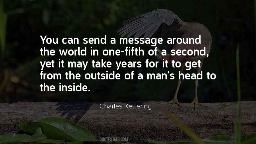 Charles Kettering Quotes #979136