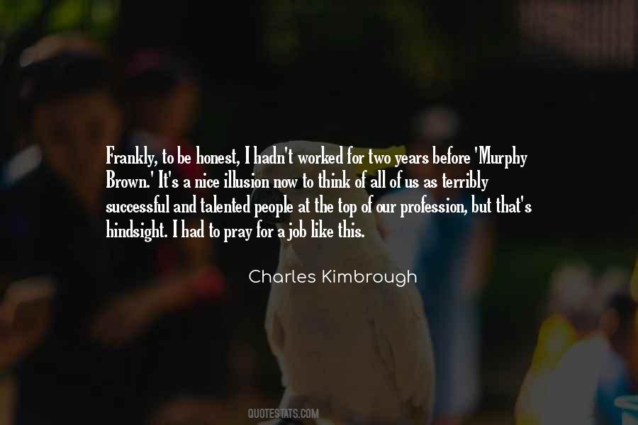 Charles Kimbrough Quotes #1036590