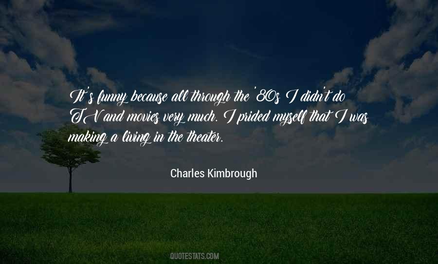 Charles Kimbrough Quotes #899580