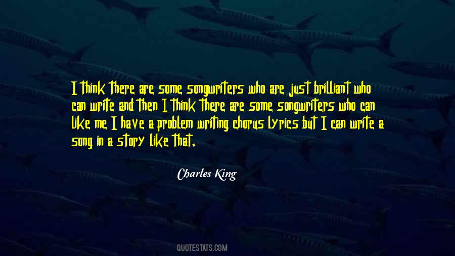 Charles King Quotes #672248