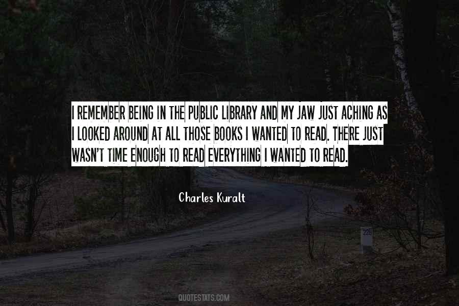 Charles Kuralt Quotes #1066797