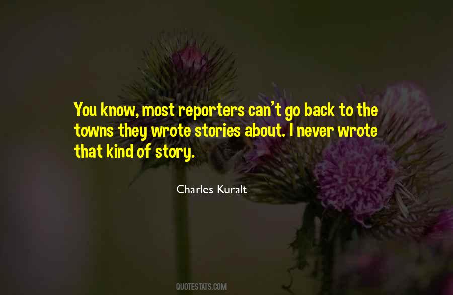 Charles Kuralt Quotes #161790