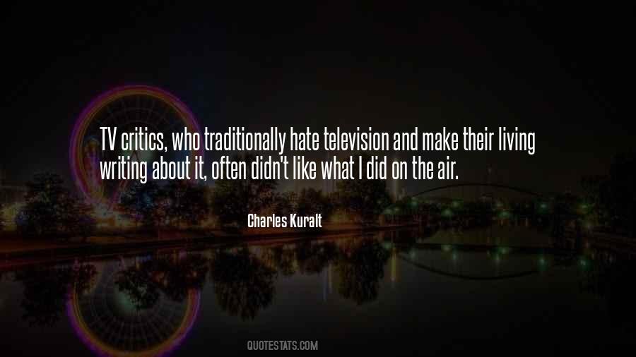 Charles Kuralt Quotes #680111