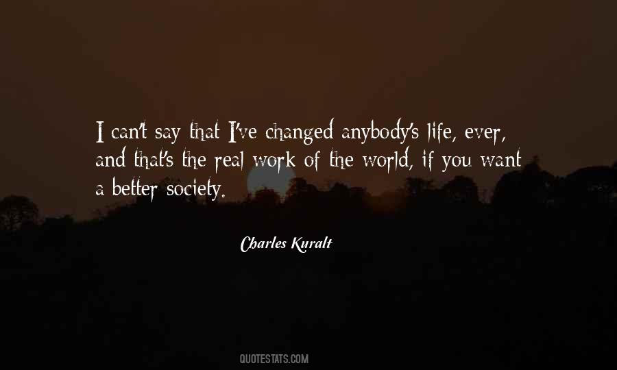 Charles Kuralt Quotes #685871